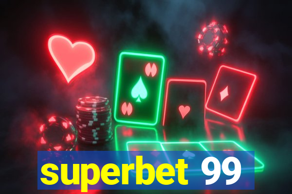 superbet 99